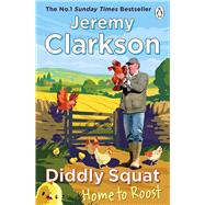 Diddly Squat: Home to Roost,9781405972253 Diddly Squat: Home to Roost,9781405972253