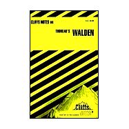 CliffsNotes<sup><small>TM</small></sup> on Thoreau's Walden,9780822072256 CliffsNotes<sup><small>TM</small></sup> on Thoreau's Walden,9780822072256