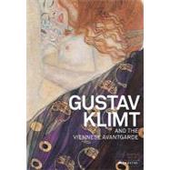 Gustav Klimt And The Viennese Avant-Garde,9783791342269 Gustav Klimt And The Viennese Avant-Garde,9783791342269