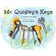 Mr. Quigley's Keys,9781953852274 Mr. Quigley's Keys,9781953852274