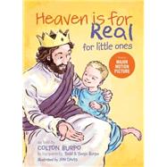 Heaven Is for Real for Little Ones,9781400322275 Heaven Is for Real for Little Ones,9781400322275