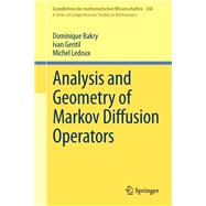 Analysis and Geometry of Markov Diffusion Operators,9783319002279 Analysis and Geometry of Markov Diffusion Operators,9783319002279