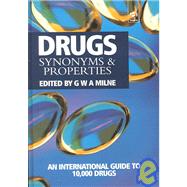Drugs: Synonyms and Properties,9780566082283 Drugs: Synonyms and Properties,9780566082283