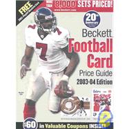 Beckett Football Card Price Guide 2003-2004,9781930692299 Beckett Football Card Price Guide 2003-2004,9781930692299