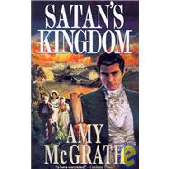 Satan's Kingdom : Sydney - 1789-1810,9781434902306 Satan's Kingdom : Sydney - 1789-1810,9781434902306