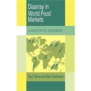 Disarray in World Food Markets: A Quantitative Assessment,9780521172318 Disarray in World Food Markets: A Quantitative Assessment,9780521172318