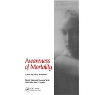 Awareness of Mortality,9780415772327 Awareness of Mortality,9780415772327