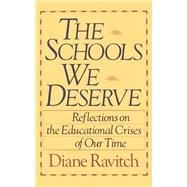 The Schools We Deserve,9780465072347 The Schools We Deserve,9780465072347