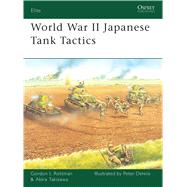 World War II Japanese Tank Tactics,9781846032349 World War II Japanese Tank Tactics,9781846032349