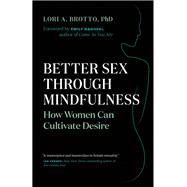 Better Sex Through Mindfulness,9781771642354 Better Sex Through Mindfulness,9781771642354
