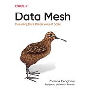 Data Mesh,9781492092360 Data Mesh,9781492092360