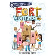The Birthday Castle Fort Builders Inc. 1,9781534452398 The Birthday Castle Fort Builders Inc. 1,9781534452398