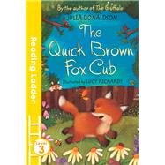 The Quick Brown Fox Cub Level 3,9781405282406 The Quick Brown Fox Cub Level 3,9781405282406