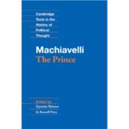 Machiavelli: The Prince,9780521342407 Machiavelli: The Prince,9780521342407