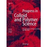 Characterization of Polymer Surfaces And Thin Films,9783540312413 Characterization of Polymer Surfaces And Thin Films,9783540312413