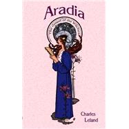 Aradia,9781585092420 Aradia,9781585092420