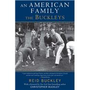 An American Family The Buckleys,9781416572428 An American Family The Buckleys,9781416572428