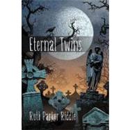 Eternal Twins,9781469732435 Eternal Twins,9781469732435