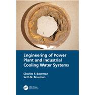 Engineering of Power Plant and Industrial Cooling Water Systems,9781003172437 Engineering of Power Plant and Industrial Cooling Water Systems,9781003172437