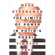 Weak Strongman,9780691212463 Weak Strongman,9780691212463