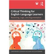 Critical Thinking for English-Language Learners,9781032752488 Critical Thinking for English-Language Learners,9781032752488