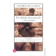 El soldado desconocido y otros poemas : antología,9789681632489 El soldado desconocido y otros poemas : antología,9789681632489
