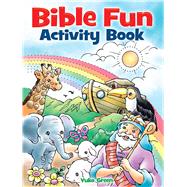Bible Fun Activity Book,9780486482514 Bible Fun Activity Book,9780486482514
