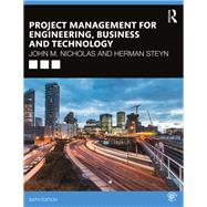 Project Management for Engineering, Business and Technology,9781000092516 Project Management for Engineering, Business and Technology,9781000092516