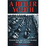 A Hitler Youth Growing Up in Germany in the 1930s,9781862272521 A Hitler Youth Growing Up in Germany in the 1930s,9781862272521