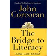 Bridge To Literacy,9781609782528 Bridge To Literacy,9781609782528