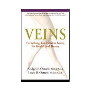 Veins : Everything You Need to Know for Health and Beauty,9780967002538 Veins : Everything You Need to Know for Health and Beauty,9780967002538