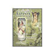 Collectors Encyclopedia of Nippon Porcelain: Identification & Values,9781574322538 Collectors Encyclopedia of Nippon Porcelain: Identification & Values,9781574322538