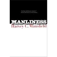 Manliness,9780300122541 Manliness,9780300122541