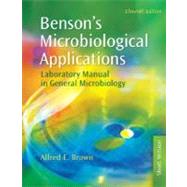 Benson's Microbiological Applications: Laboratory Manual in General Microbiology, Short Version,9780073522548 Benson's Microbiological Applications: Laboratory Manual in General Microbiology, Short Version,9780073522548