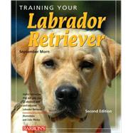 Training Your Labrador Retriever,9780764142550 Training Your Labrador Retriever,9780764142550
