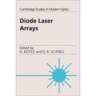 Diode Laser Arrays,9780521022552 Diode Laser Arrays,9780521022552
