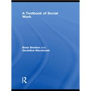 A Textbook of Social Work,9781135282561 A Textbook of Social Work,9781135282561