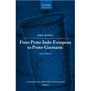 From Proto-Indo-European to Proto-Germanic,9780198792581 From Proto-Indo-European to Proto-Germanic,9780198792581