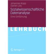 Sozialwissenschaftliche Datenanalyse,9783531932583 Sozialwissenschaftliche Datenanalyse,9783531932583
