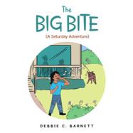 The Big Bite,9781665542586 The Big Bite,9781665542586