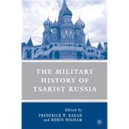 The Military History of Tsarist Russia,9780230602588 The Military History of Tsarist Russia,9780230602588