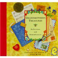 Grandmother's Treasures Reflections and Remembrances,9780517592595 Grandmother's Treasures Reflections and Remembrances,9780517592595