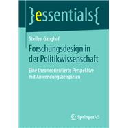 Forschungsdesign in Der Politikwissenschaft,9783658242596 Forschungsdesign in Der Politikwissenschaft,9783658242596