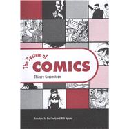 The System of Comics,9781604732597 The System of Comics,9781604732597