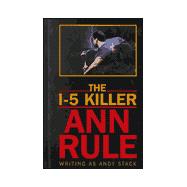 The I-5 Killer,9780786222605 The I-5 Killer,9780786222605