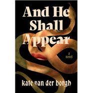 And He Shall Appear,9781454952619 And He Shall Appear,9781454952619
