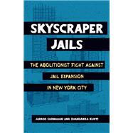 Skyscraper Jails,9798888902646 Skyscraper Jails,9798888902646