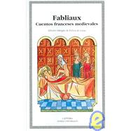 Fabliaux: Cuentos franceses medievales / Medieval French Tales,9788437612652 Fabliaux: Cuentos franceses medievales / Medieval French Tales,9788437612652