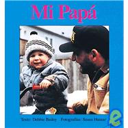 Mi papa/ My Dad,9781550372656 Mi papa/ My Dad,9781550372656