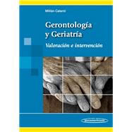 Gerontologia y geriatria / Gerontology and Geriatrics: Valoracion E Intervencion / Assessment and Intervention,9788498352665 Gerontologia y geriatria / Gerontology and Geriatrics: Valoracion E Intervencion / Assessment and Intervention,9788498352665
